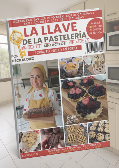 E-book La Llave de la Pastelería Sin Gluten y Sin Lácteos + BONUS