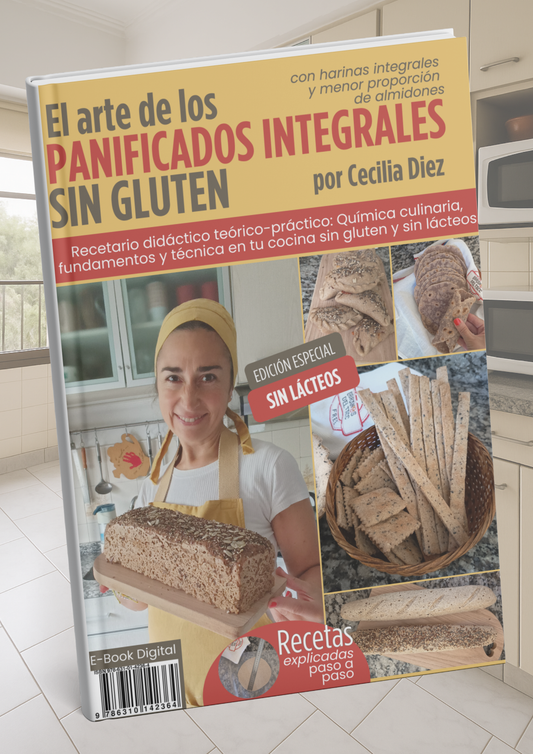 E-book Panificados Integrales Sin Gluten y Sin Lácteos